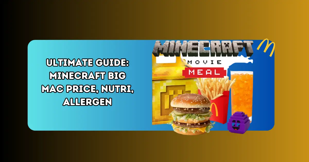 A Minecraft Movie Meal featuring a Big Mac®, fries, and a drink, presented in a colorful, themed packaging.